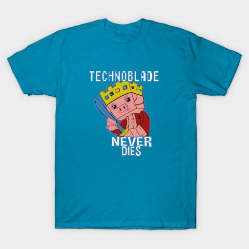 Funny Technoblade Never Dies Shirt - Teeshirtcat